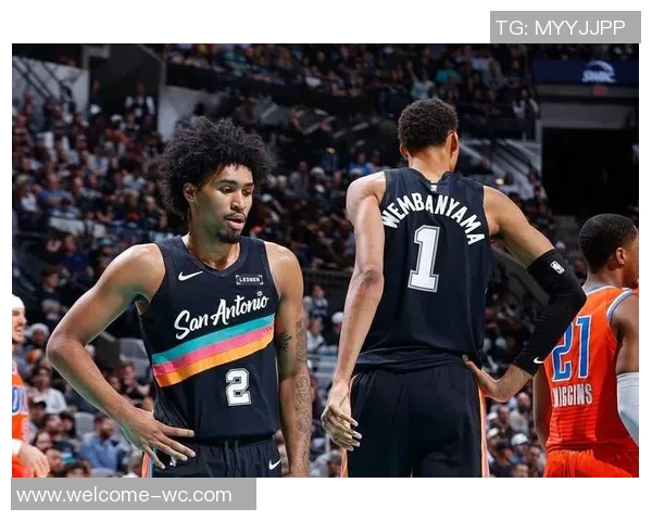 年轻核心建队新思路马刺雷霆成西部崛起典范